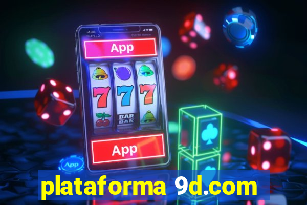 plataforma 9d.com