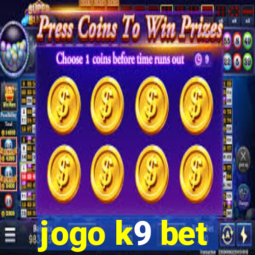 jogo k9 bet