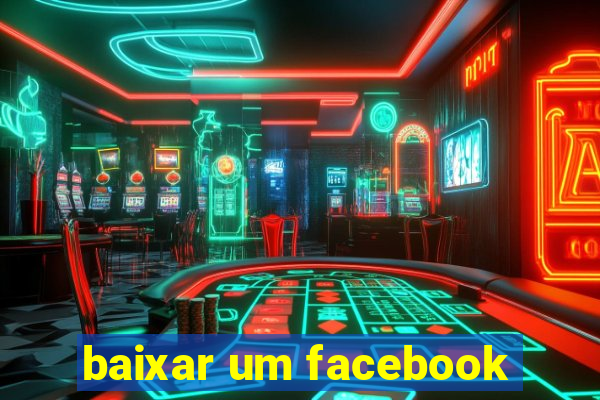 baixar um facebook