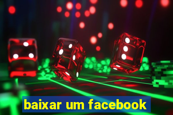 baixar um facebook