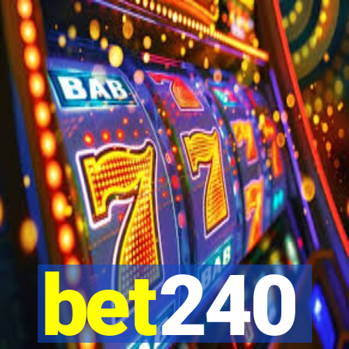 bet240