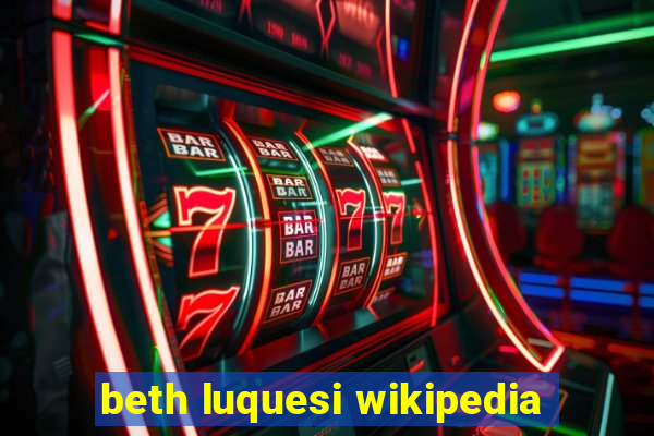 beth luquesi wikipedia