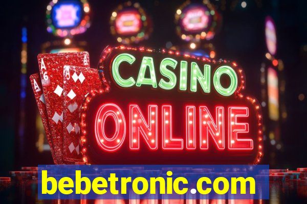 bebetronic.com