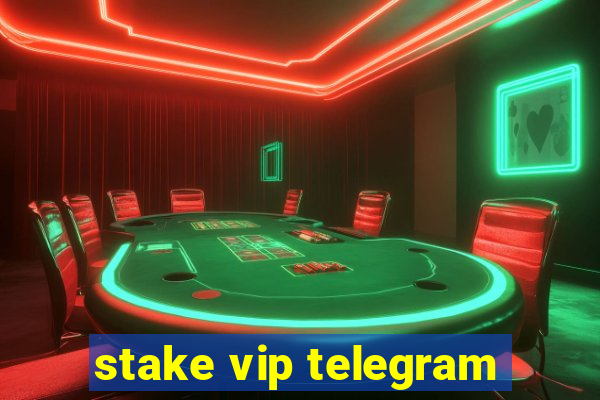 stake vip telegram