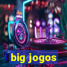 big jogos