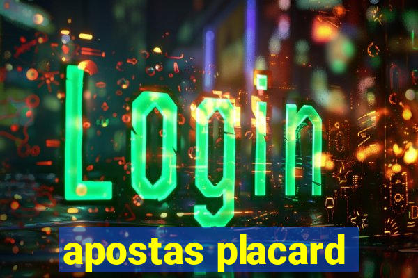 apostas placard