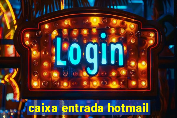 caixa entrada hotmail