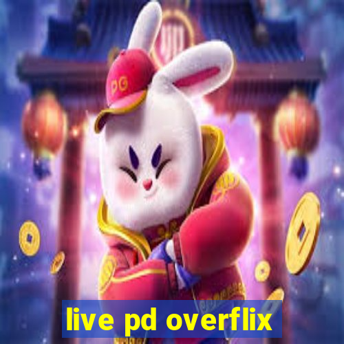 live pd overflix