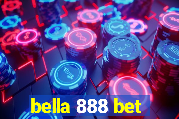 bella 888 bet