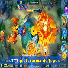 c777 plataforma de jogos