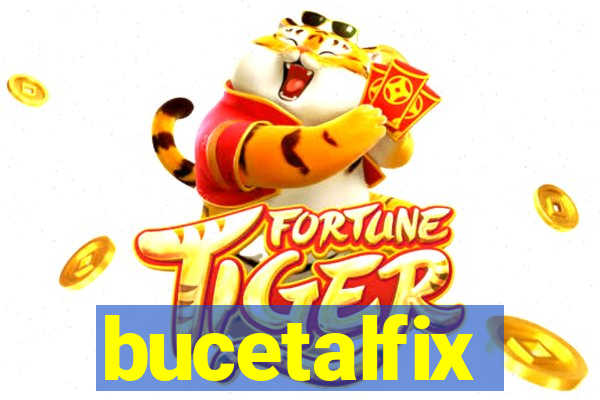 bucetalfix