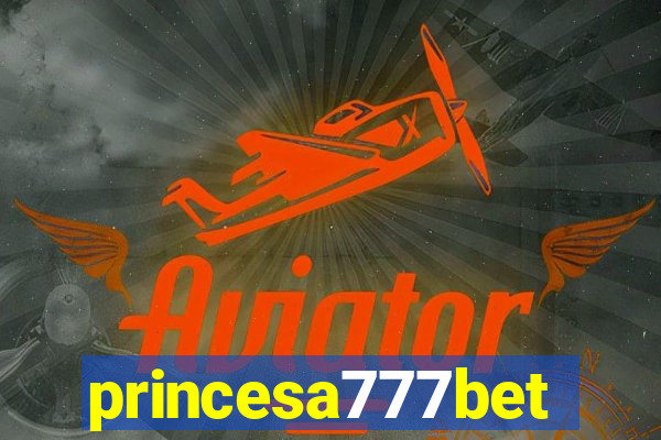 princesa777bet