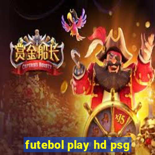 futebol play hd psg