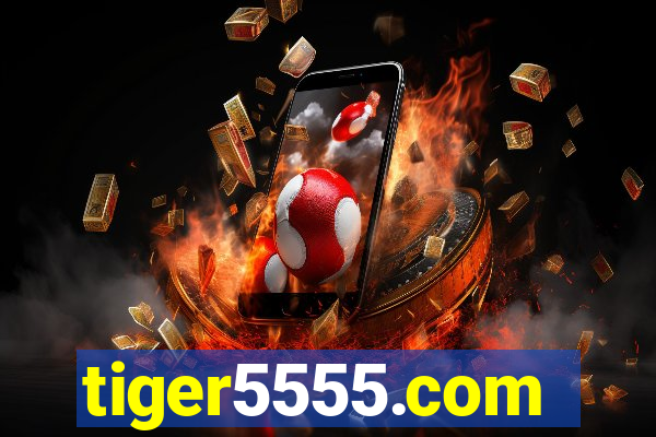 tiger5555.com