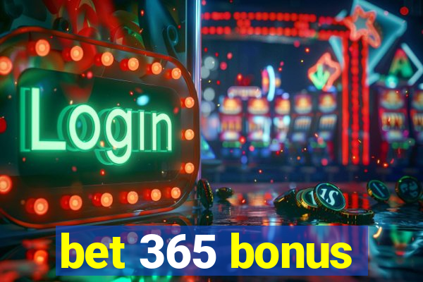 bet 365 bonus