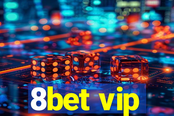 8bet vip