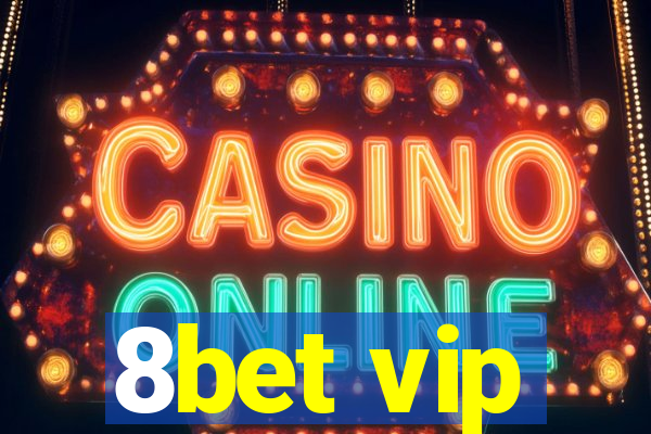 8bet vip