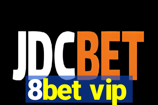 8bet vip