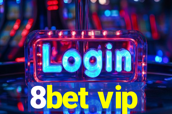 8bet vip