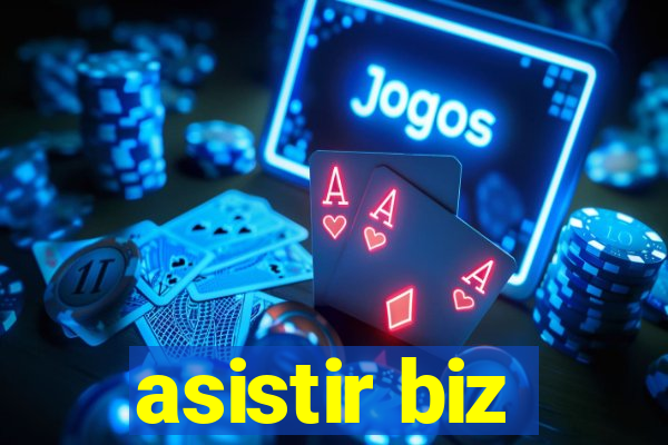 asistir biz