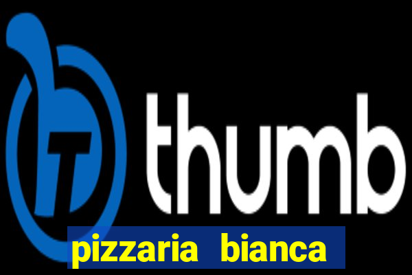 pizzaria bianca porto alegre