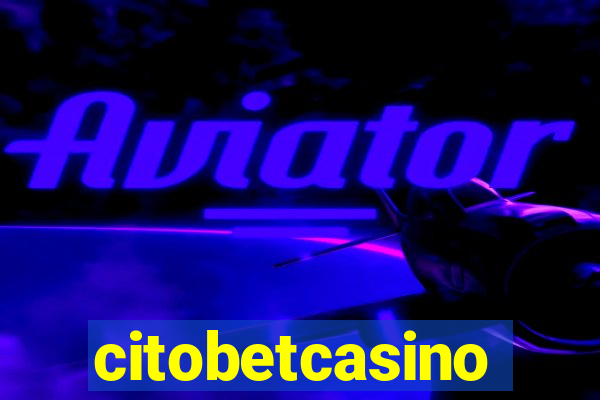 citobetcasino