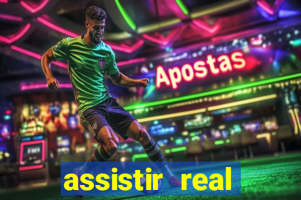 assistir real madrid multicanais