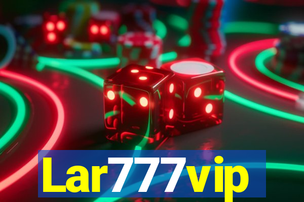 Lar777vip