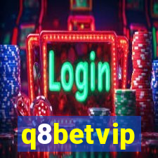 q8betvip