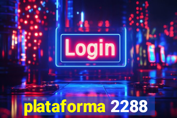 plataforma 2288