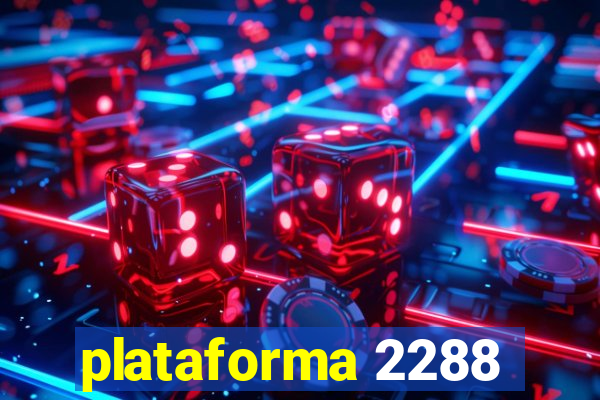 plataforma 2288