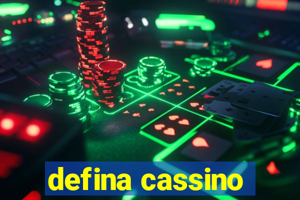 defina cassino