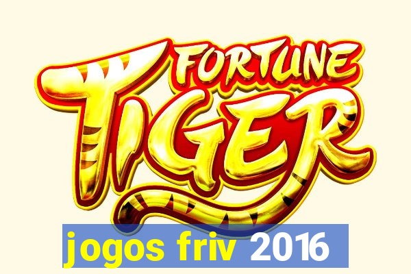 jogos friv 2016