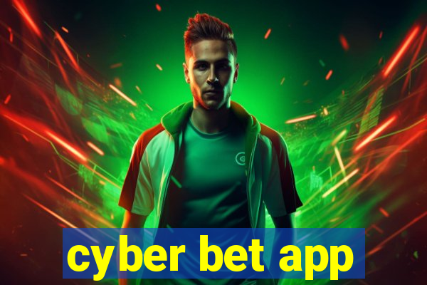 cyber bet app