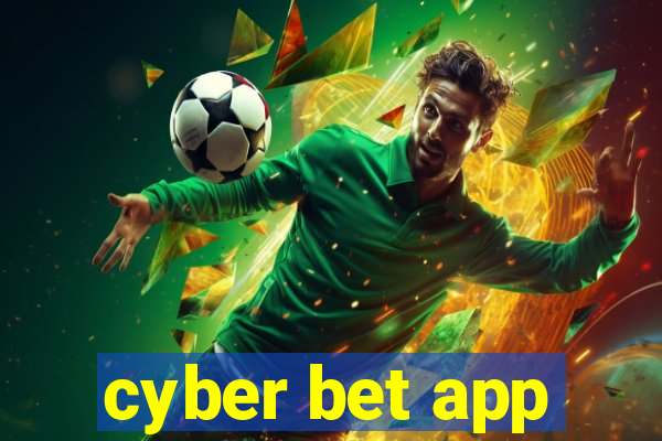 cyber bet app