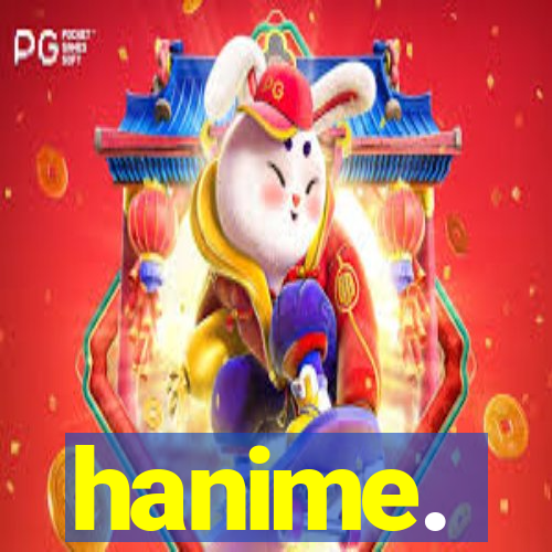 hanime.