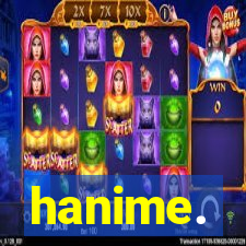 hanime.