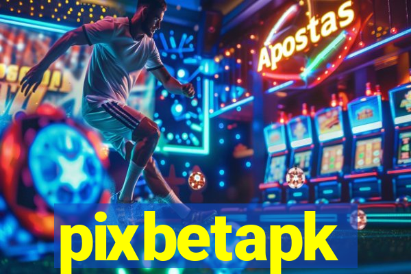 pixbetapk