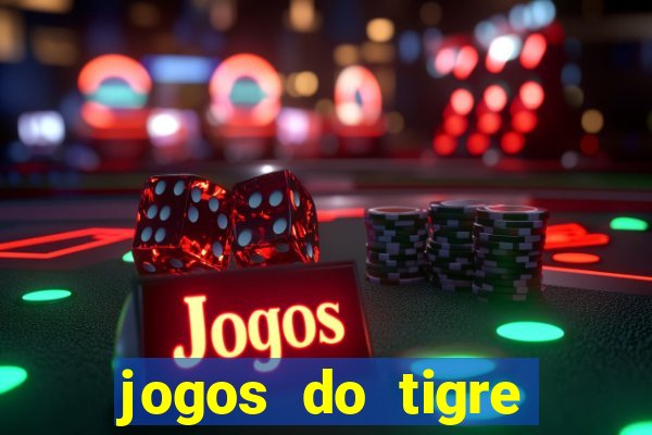 jogos do tigre plataforma nova