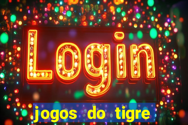 jogos do tigre plataforma nova