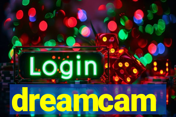 dreamcam