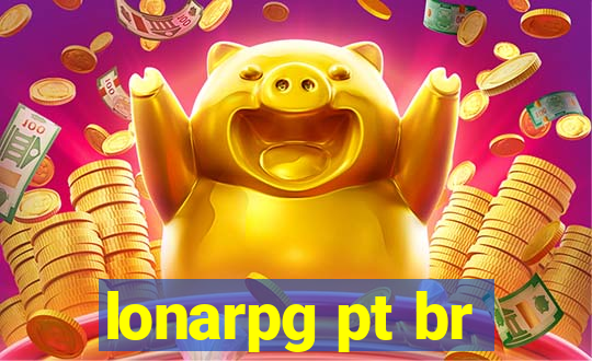 lonarpg pt br