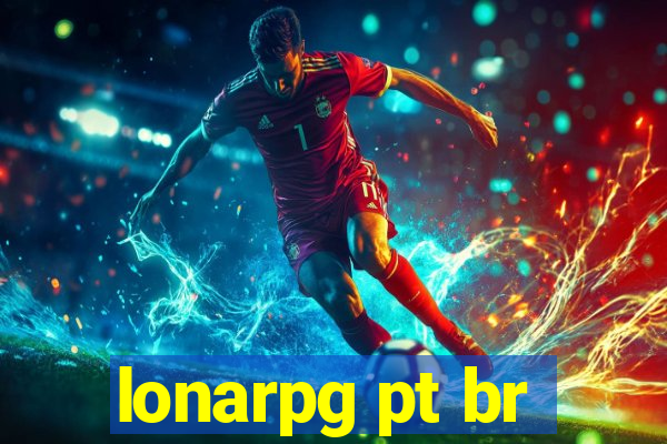 lonarpg pt br