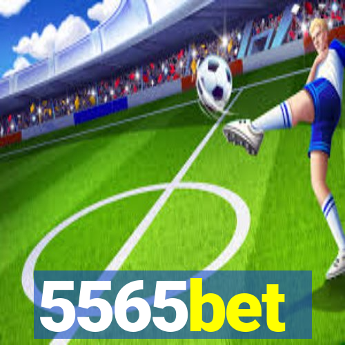 5565bet