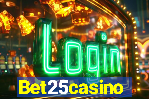 Bet25casino