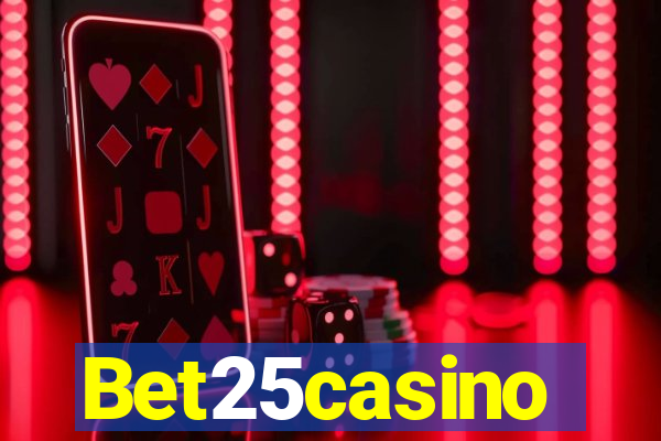 Bet25casino