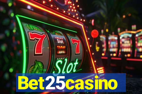 Bet25casino