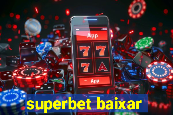 superbet baixar