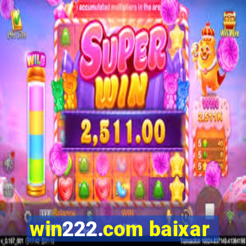 win222.com baixar