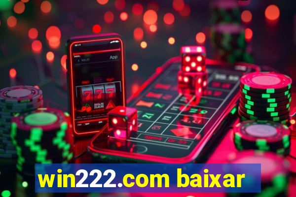 win222.com baixar